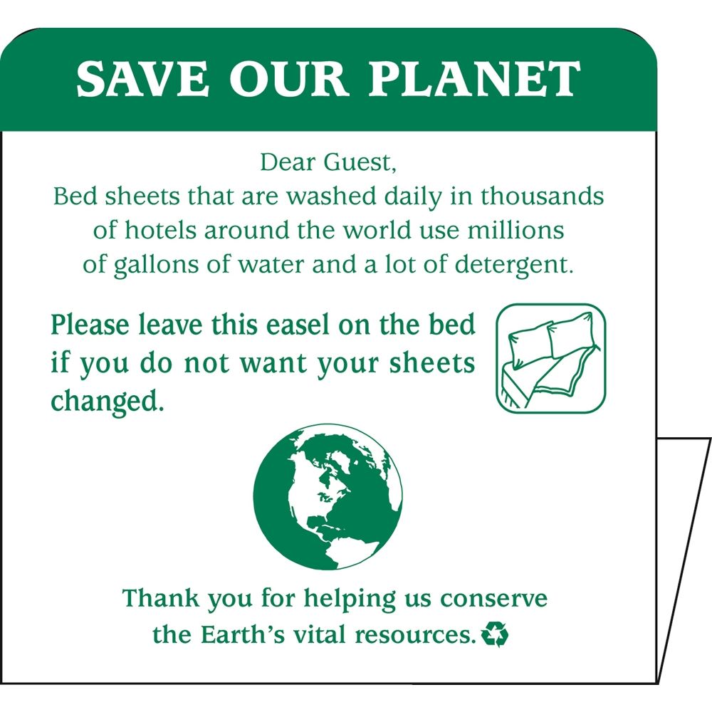 Sign - Save Our Planet/Leave Sheets Conservation Easel, 4x4, White/Green Print